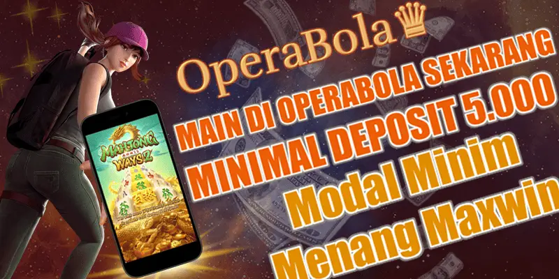 Slot Gacor 5000: Main di Situs Amanah dan Terpercaya Operabola Dengan Koleksi Game Terlengkap